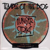 Temple of the Dog - Hunger Strike (7″ inch)
