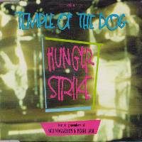 Temple of the Dog - Hunger Strike (CD Single)